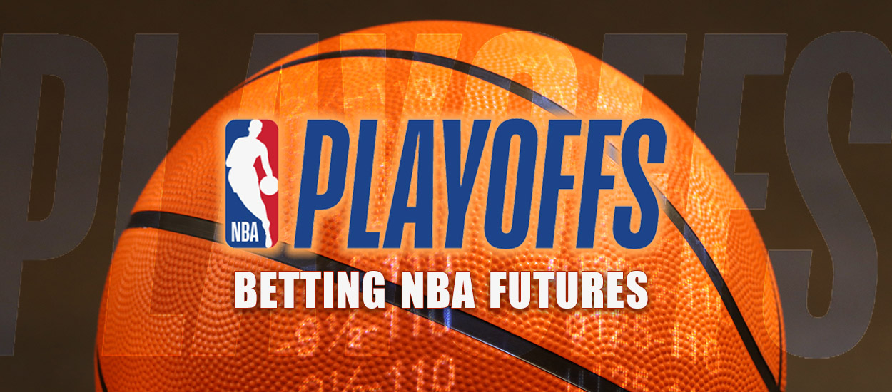 A good time to bet NBA Playoff Futures