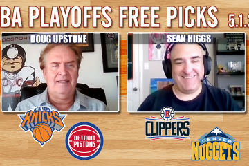NBA,Sean Higgs,Doug Upstone,Knicks vs Pistons,Nuggets vs Clippers,NBA Playoff Picks,Kentucky Derby