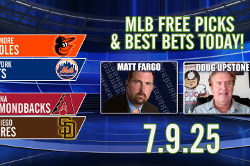 Doug Upstone,Matt Fargo,Mets vs Orioles,Diamondbacks vs Padres,Winners Circle,MLB,MLB Best Bets,MLB Predictions,MLB Free Picks & Best Bets Today 7/9/2025