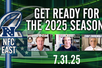NFC East,NFC East Preview,2025 NFC East,Win Totals,Prop Bets,Chip Chirimbes,Sean Higgs,Doug Upstone,NFL Best Bets,NFC East 2025 NFL Preview