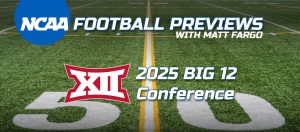 Arizona Wildcats,West Virginia Mountaineers,Oklahoma State Cowboys,UCF Knights,Houston Cougars,Cincinnati Bearcats,Colorado Buffaloes,Kansas Jay Hawks,BIG 12,BIG 12 Conference Preview,Iowa State Cyclones,TCU Horned Frogs,BYU Cougars,Utah Utes,Baylor Bears,Arizona State Sun Devils,Texas Tech Raiders,Kansas State Wildcats,Matt Fargo,Big 12 Championship Odds,College Football,College Football Regular Season Win Totals
