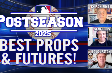 MLB,MLB Bets,MLB Predictions,Doug Upstone,Chip Chirimbes,Sean Higgs,MLB Playoffs,MLB Postseason,World Series,MLB Playoffs Best Bets,MLB Playoffs Picks & Props