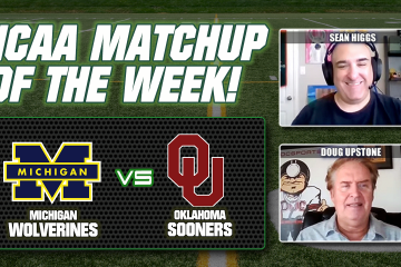 Michigan vs Oklahoma,Sean Higgs,Doug Upstone,Winners Circle,College Football,NCAA Football picks,Michigan vs Oklahoma Best Bets,Michigan vs Oklahoma College Football Preview and Best Bets