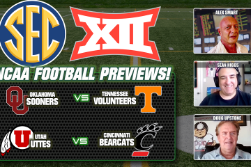 Alex Smart,Doug Upstone,Sean Higgs,Oklahoma vs Tennessee,Utah vs Cincinnati,College Football,Oklahoma vs Tennessee & Utah vs Cincinnati Best Bets!
