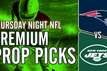 NFL,Jets vs Patriots,Thursday Night Football,Prop Bets,Anytime Touchdown Scorers,NFL Thursday Night Props Best Bets,New York Jets vs New England Patriots,Sean Higgs,Kevin Thomas