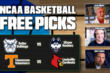 Alex Smart,Sean Higgs,Matt Fargo,Louisville vs Tennessee,Butler vs UConn,College Basketball,CBB,CBB Best Bets,NCAA Basketball Free Picks