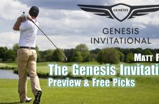 The Genesis Invitational,Riviera Country Club,The Genesis Invitational Best Bets,The Genesis Invitational Preview and Picks,Matt Fargo,Shane Lowry,Maverick McNealy,Matt Fitzpatrick,Patrick Cantlay