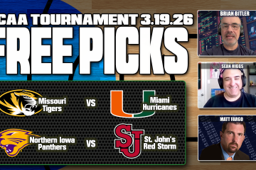March Madness Best Bets,College Basketball Picks,March Madness Best Bets: Northern Iowa vs St John’s and Missouri vs Miami Predictions,Northern Iowa vs St John's,Missouri vs Miami