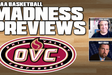 Matt Fargo,Sean Higgs,Ohio Valley Conference Tournament Best Bets