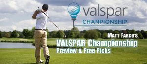 The Valspar Championship Best Bets 2026,Valspar Championship,Matt Fargo,Golf Betting,PGA Tour,Copperhead Course,Taylor Moore,Austin Smotherman,Ryo Hisatsune,Jordan Spieth