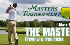 Nicolai Højgaard,Patrick Reed,The Masters Best Bets,The Masters Preview and Picks,Matt Fargo,Golf Betting,PGA Tour,Tommy Fleetwood,Matt Fitzpatrick,Xander Schauffele,Augusta National